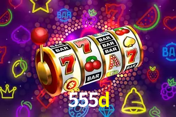 Descubra o Mundo do Cassino Online com 555d